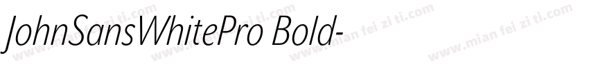 JohnSansWhitePro Bold字体转换